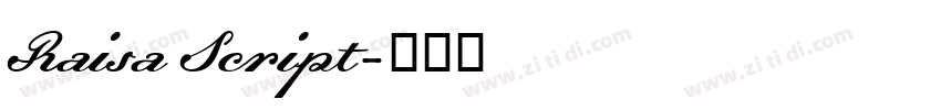 Raisa Script字体转换